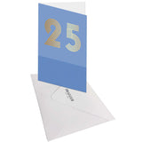Carte d'anniversaire 25 ans en Or - Bleu - A message - Pour Homme et Femme - 11,5 x 17 cm