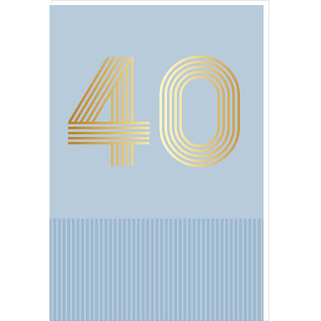 Carte d'anniversaire 40 ans en Or - Bleu clair - A message - Pour Homme et Femme - 11,5 x 17 cm