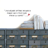 Sticker citation Voltaire J'ai decidé d'être heureux
